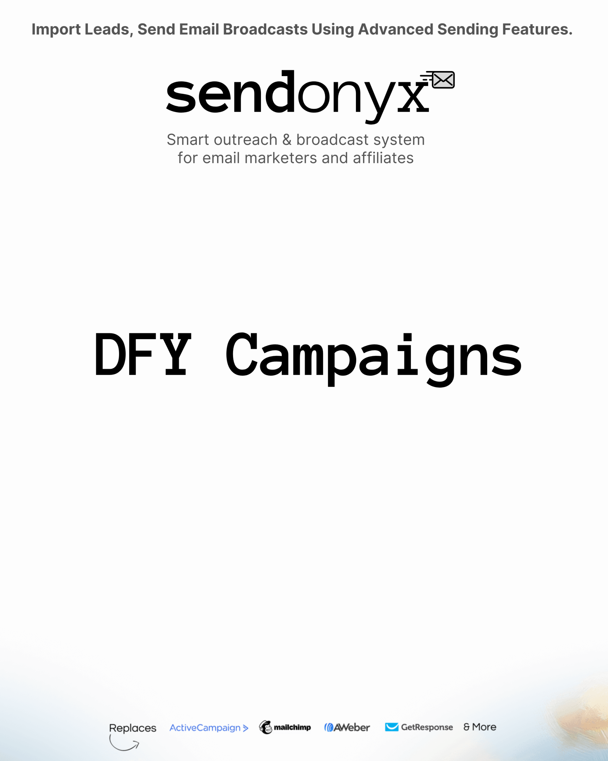 New SendOnyx DFY Campaigns